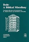Bede: A Biblical Miscellany (Translated Texts for Historians LUP)