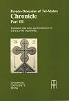 Pseudo-Dionysius of Tel-Mahre: Chronicle (known also as the Chronicle of Zuqnin), Part 3