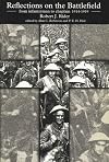Reflections on the Battlefield: From Infantryman to Chaplain 1914-1919 (Liverpool University Press - Liverpool Historical Studies)