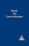 Death: The Great Adventure