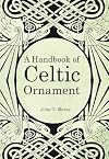 Handbook of Celtic Ornament
