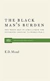 The Black Man's Burden