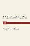 Latin America: Underdevelopment or Revolution