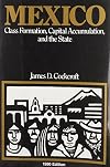 Mexico: Class Formation, Capital Accumulation, and the State