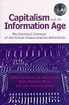 Capitalism and the Information Age: The Political Economy of the Global Communication Revolution