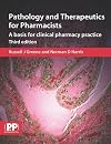 Pathology and Therapeutics for Pharmacists, 3rd Edition