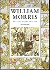 William Morris : An Illustrated Life (Pitkin Guides)