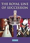The Royal Line of Succession: The British Monarchy from Egbert AD 802 to Queen Elizabeth II