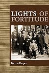 Lights of Fortitude