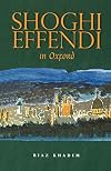 Shoghi Effendi in Oxford