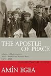 The Apostle Of Peace Vol. 2: A Survey of References to 'Abdu'l-Baha in the Western Press 1871-1921