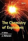 The Chemistry of Explosives (Rsc Paperbacks)