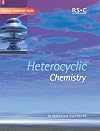 Heterocyclic Chemistry (Basic Concepts In Chemistry)