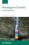 Rheology for Chemists: An Introduction