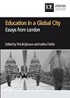 Education in a global city : essays from London