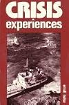 Crisis Experiences