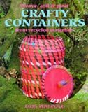 Weave Coil Plait Crafty Containers From Recycled Materials