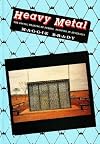 Heavy Metal: Social Meaning of Petrol Sniffing in Australia