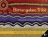 Bittangabee Tribe An Aboriginal Story From Coastal New South Wales Picture Storybooks
