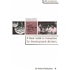 A Basic Guide to Evaluation for Development Workers (Oxfam Development Guidelines)