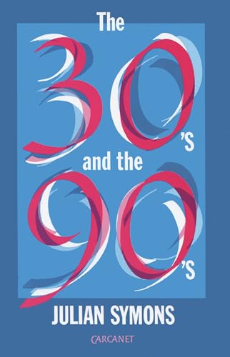 The Thirties and the Nineties book cover