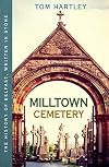 Milltown Cemetery: The History of Belfast, Written in Stone