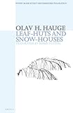 Leafhuts And Snowhouses Selected Poems