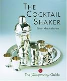 The Cocktail Shaker The Tanqueray Guide