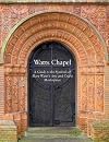 Watts Chapel: A Guide to the Symbols of Mary Watts' Arts and Crafts Masterpiece