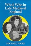 Who's Who In Late Medieval England