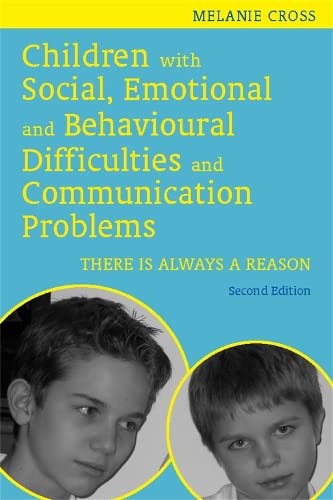 Cover of Children with Social, Emotional and Behavioural Difficulties and Communication Problems