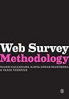 Web Survey Methodology (Research Methods for Social Scientists)