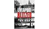 Liverpool blitzed : seventy years on