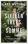 The Sixteen Trees of the Somme