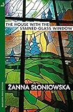 The House with the Stained-Glass Window