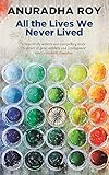All the Lives We Never Lived
