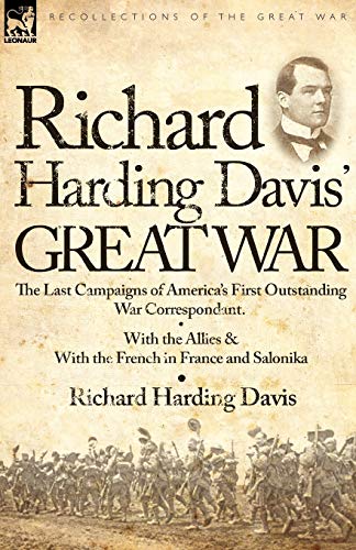 Richard Harding Davis' Great War book cover
