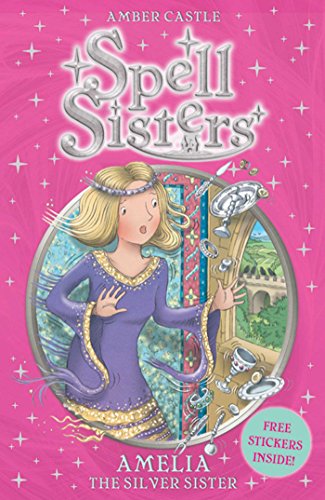 Amelia the Silver Sister