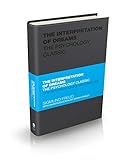 The Interpretation Of Dreams The Psychology Classic Capstone Classics