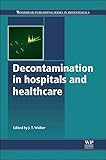 Decontamination In Hospitals And Healthcare