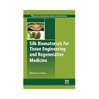 Silk Biomaterials for Tissue Engineering and Regenerative Medicine