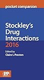 Stockleys Drug Interactions 2016