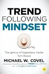 Trend Following Mindset: The Genius of Legendary Trader Tom Basso