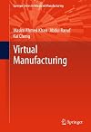 Virtual manufacturing