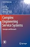 Complex Engineering Service Systems: Concepts and Research
