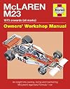 McLaren M23: 1973 onwards (all marks) (Owners' Workshop Manual)