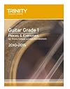 Guitar Exam Pieces Grade 1 2010-2015 (Trinity Guildhall Guitar Examination Pieces & Exercises 2010-2015)
