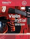 Violin Exam Pieces Initial 2016-2019 (Score, Part & CD)