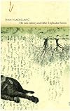 The Loss Library and Other Unfinished Stories