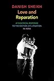Love and Reparation: A Theatrical Response to the Section 377 Litigation in India